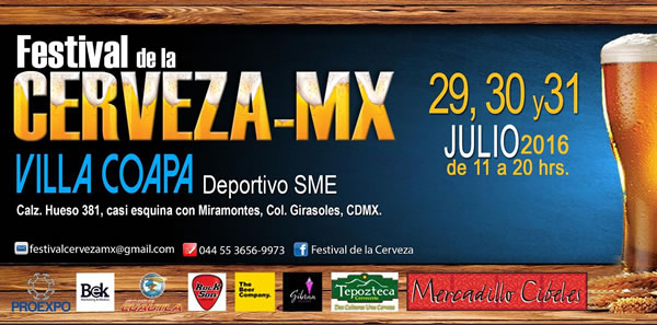 El Festival de la Cerveza MX llega por primera vez a Villa Coapa los días 29, 30 y 31 de Julio de 2016 en el Deportivo SME, ubicado en Calzada del Hue...