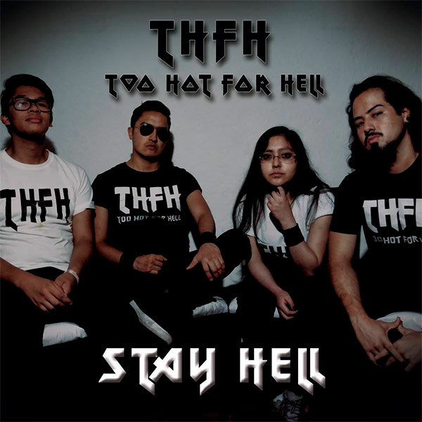 <STRONG>Too Hot For Hell</STRONG>, es una banda de rock alternativo de la Ciudad de México formada en 2011. Su música se caracteriza por transmitir mu...