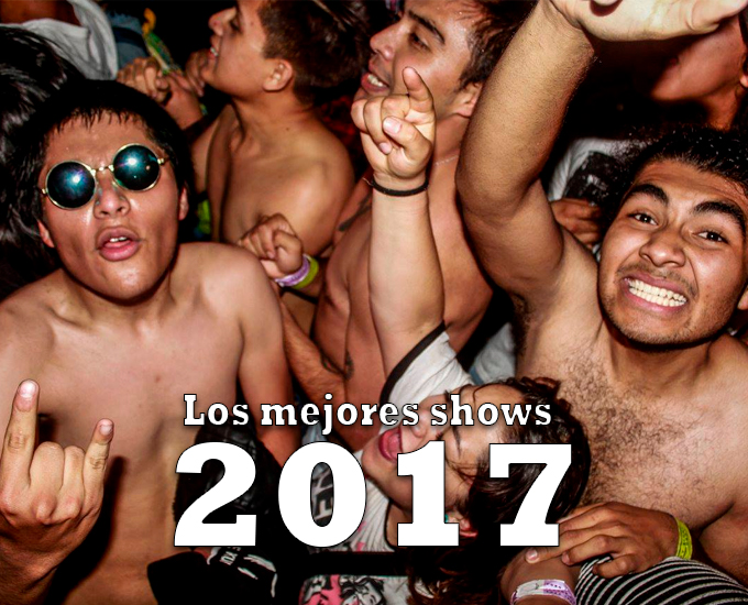 Los mejores del show 2017 en México