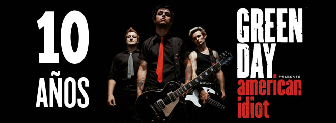 Green Day está celebrando su aniversario, pues este 21 de septiembre el álbum “American Idiot” cumplió los primeros 10 años.