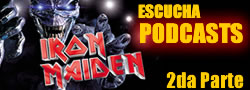 PODCAST DE IRON MAIDEN SEGUNDA PARTE
