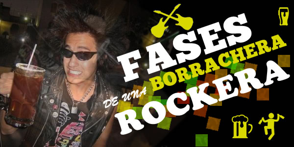 FASES DE UNA BORRACHERA ROCKERA