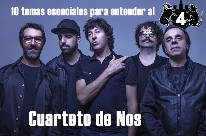 10 temas esenciales para entender al Cuarteto de Nos