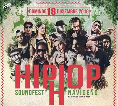 HIP HOP SOUND FEST NAVIDEO 11 HORAS DE HIP HOP - 18 DIC