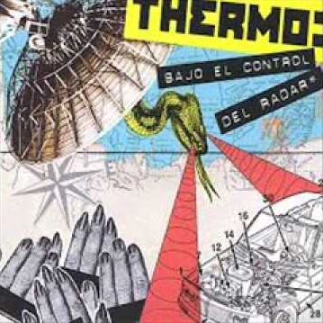 Por: Ángel Armando Castellanos 'Araña'

Escribo esto mientras escucho -adrede- Bajo El Control Del Radar de <b>Thermo</b>. Gracias a que Rocksonico...