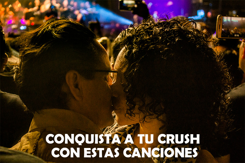 Rolas para dedicar a tu Crush  y conquistarlo