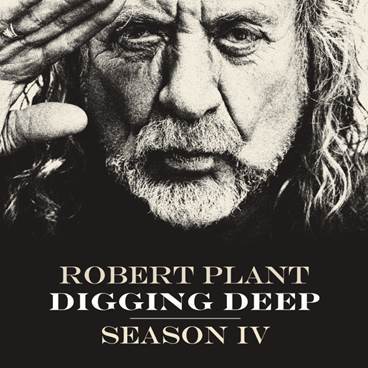 ROBERT PLANT DIGGING DEEP – TEMPORADA 4