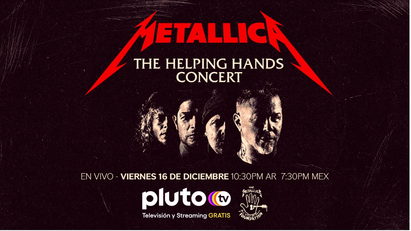 PLUTO TV TRANSMITIR EN VIVO METALLICA PRESENTA: EL CONCIERTO HELPING HANDS EL 16 DE DICIEMBRE