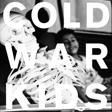 Cold War Kids / Loyalty to Loyalty