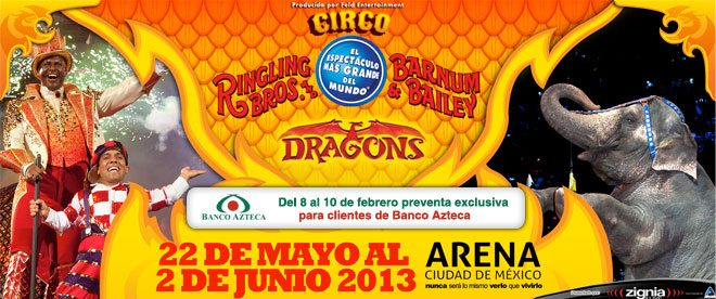 El Circo Ringling Bros and Barnum & Bailey presentará durante el verano el show <b>DRAGONS</b> en la ciudad de Monterrey y en el DF. En la México la t...