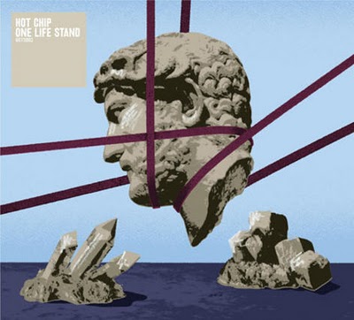 Hot Chip / One Life Stand