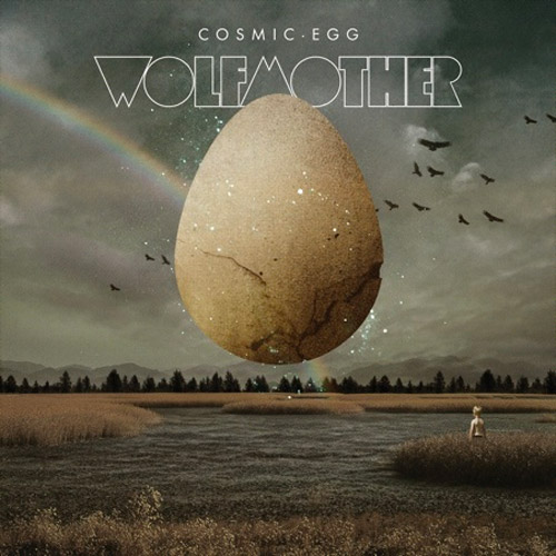 Wolfmother / Cosmic Egg