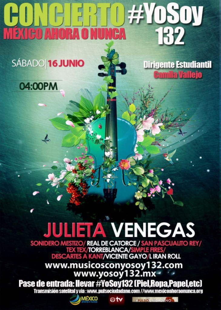 Concierto Movimiento #Yosoy132  16 Junio