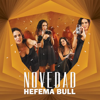 HEFEMA BULL  Lanza su segundo LP La Novedad