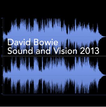 Sound and Vision 2013