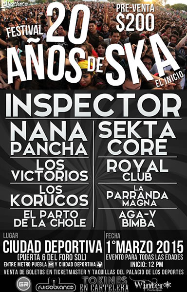 20 AÑOS DEL SKA EN MEXICOGran celebración - 22 de Marzo, 