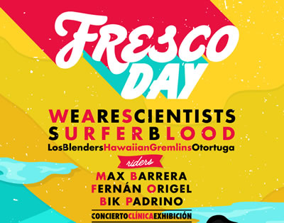 FRESCO DAYWe Are Scientist, Surfer Blood y más en Carpa Astros - POSPUESTO, FRESCO DAY en Carpa astros el 19 de Marzo,  We are scientist y surfer blood en México, Fresco Day Música y Skate en Carpa Astros