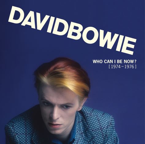 DAVID BOWIEWHO CAN I BE NOW? (1974 – 1976), DAVID BOWIE WHO CAN I BE NOW?, La caja que incluirá 12 CD’s, 13 Vinyles y descarga digital incluirá todo el material oficial lanzado por Bowie durante la fase: “Americana” de su Carrera que abarcó los años 1974 y 1976.  