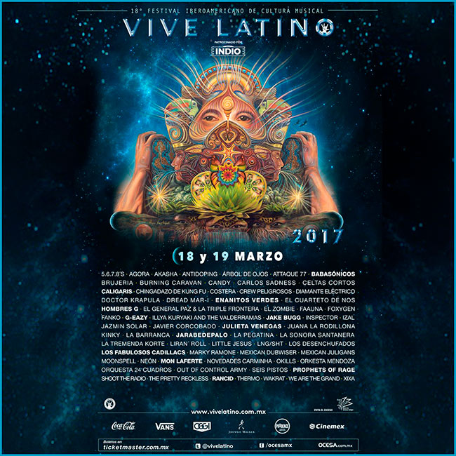 VIVE LATINO 201718 y 19 de Marzo, Cartel oficial del Vive Latino 2017,  Rancid en el Vive latino, listo el cartel de la 18va edición del vive Latino