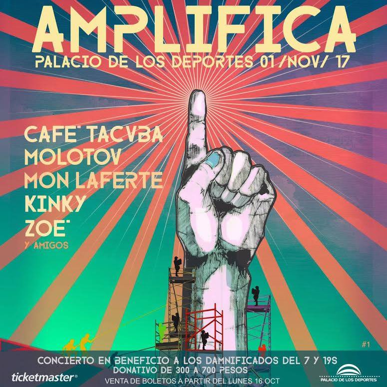 Festival AMPLIFICA Palacio de los Deportes, en apoyo a damnificados CDMX, Festival Amplifica, Café Tacvba y Molotov,  Concierto a beneficio de damnificados del sismo cdmx 2017