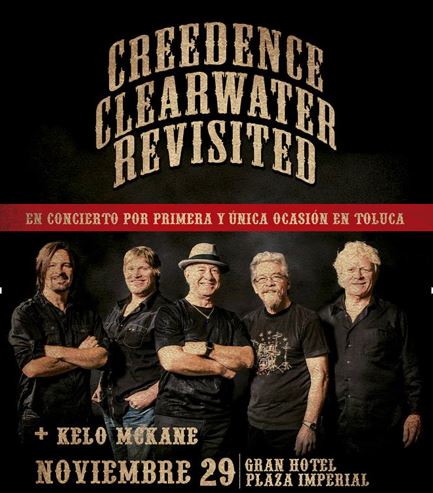 CREEDENCE CLEARWATER REVISITEDEn Metepec, único concierto en el centro de la república, 