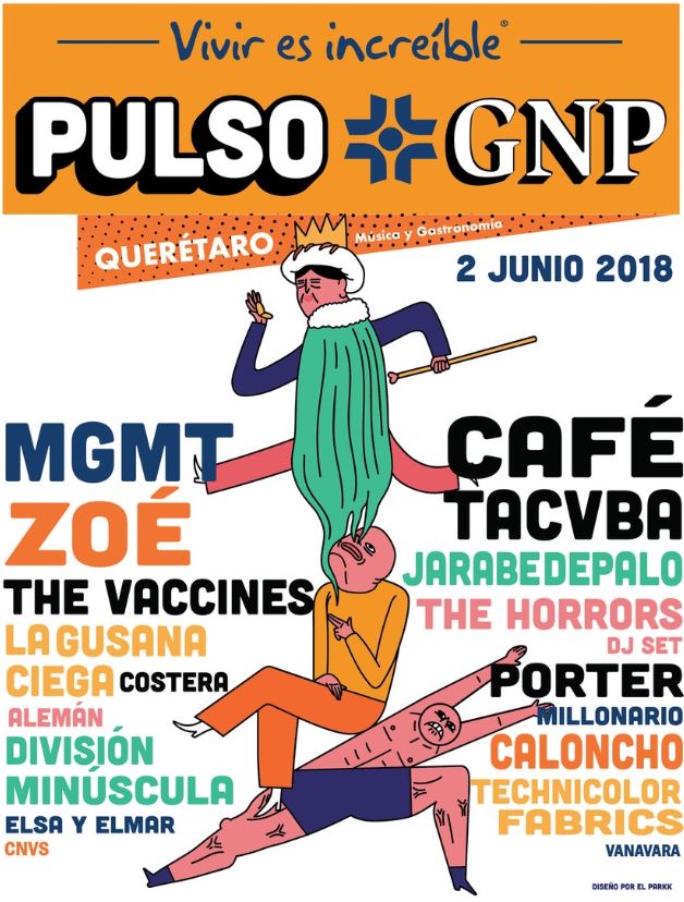 FESTIVAL PULSO GNP2 de Junio en Querétaro, 1er festival PULSO GNP en Queretaro,  MGMT, Café Tacvba, Zoé y The Vaccines se presentan en Querétaro