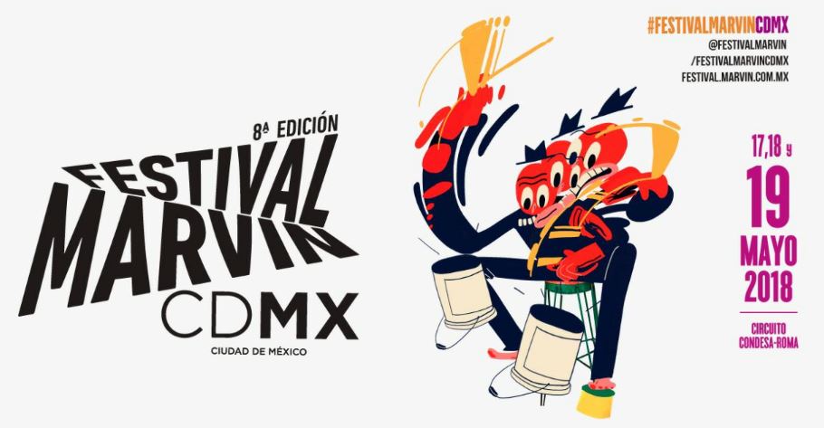 Los Escenarios del  FESTIVAL MARVIN 2018¿Cuál es tu mood?, ¿Cuál es tu mood para el #festivalmarvincdmx?