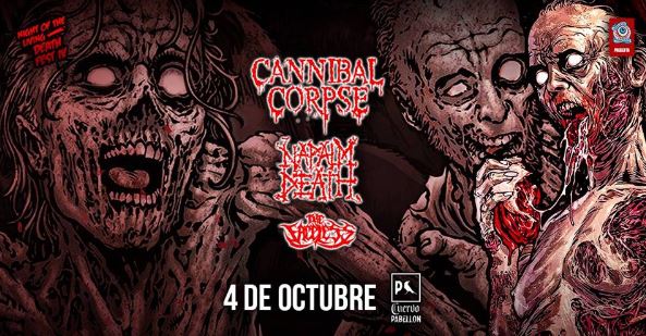 NIGHT OF THE LIVING DEATH FEST 4Cannibal Corpse, Napalm Death, The Faceless en CDMX, CANNIBAL CORPSE, NAPALM DEATH y THE FACELESS EN CDMX el 4 de Octubre