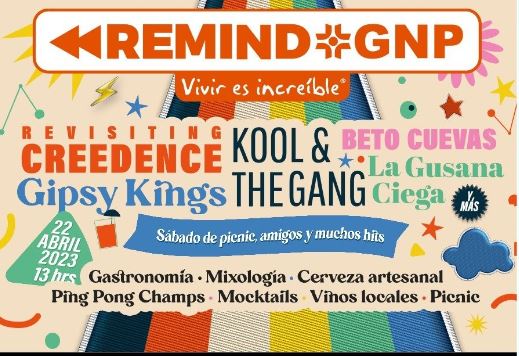 REMIND GNP - Revisiting Creedence, Gipsy Kings, Beto Cuevas, Kool & The Gang, La Gusana Ciega y más