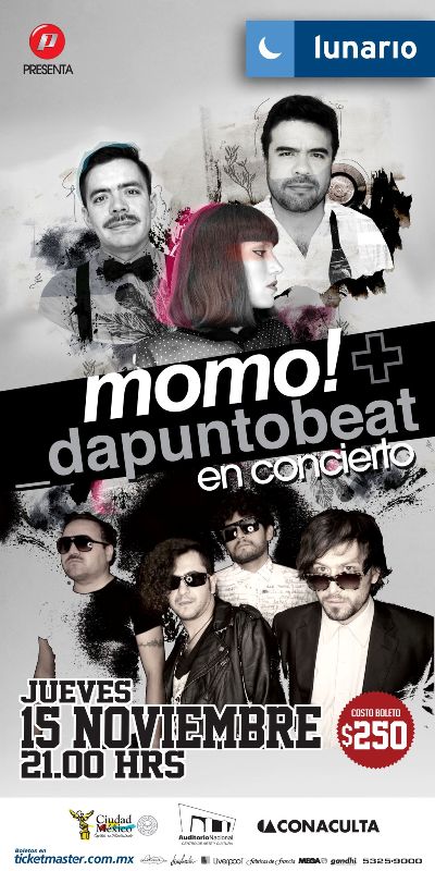 DaPuntoBeat y Momo!Te invitan a su concierto, 