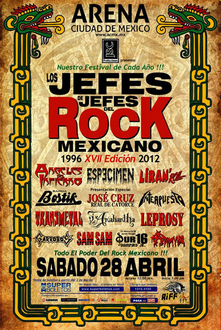 FESTIVAL LOS JEFES DE JEFES DEL ROCK MEXICANO28 Abril - Arena Cd de México, 