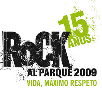 ROCK AL PARQUE - 15 AÑOS27,28 y 29 de Junio, 