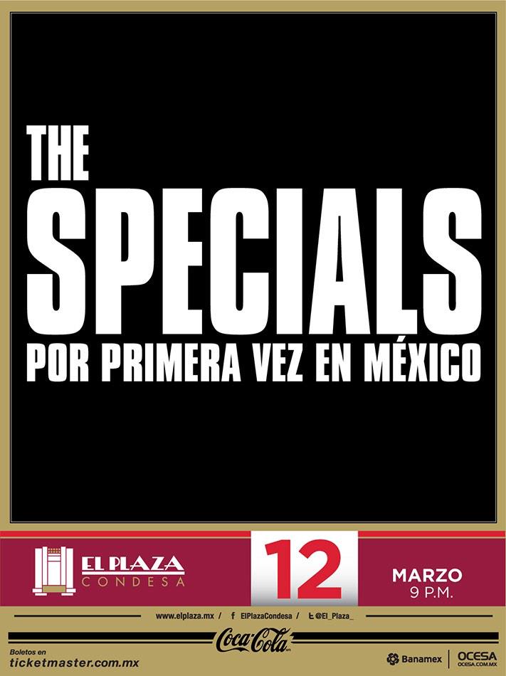 THE SPECIALSEn el Plaza Condesa - 12 Marzo, 