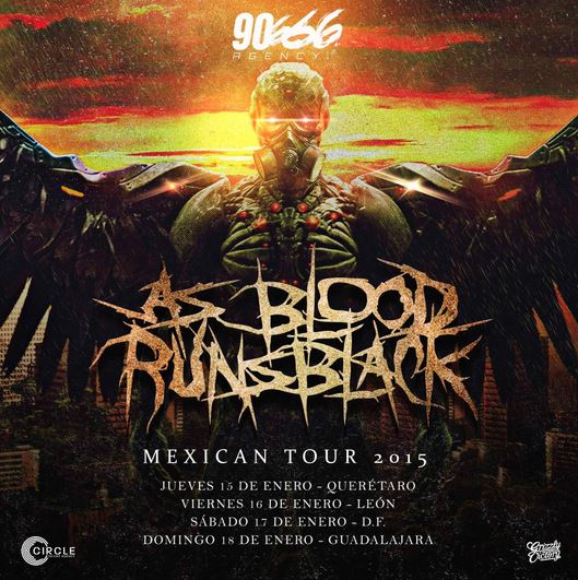 AS BLOOD RUNS BLACK Gira por México en 2015, 