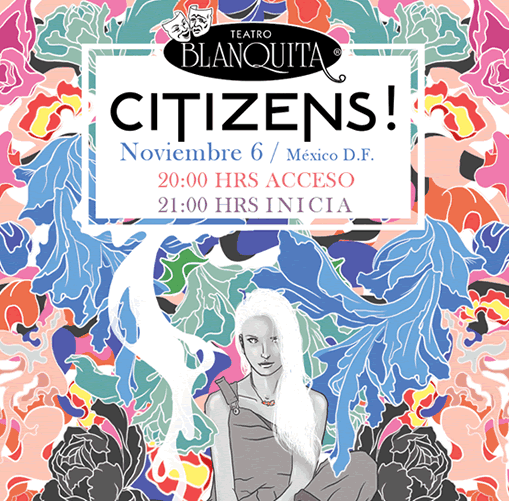 CITIZENS! EN MÉXICOse presentan el 6 de Noviembre en el Teatro Blanquita - Cancelado, CITIZENS llegan al Teatro Blanquita, Citizens regresan a México el 6 de Noviembre, Citizens presentará en México su nuevo material European Soul