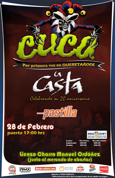 CUCA, LA CASTA Y PASTILLA28 FEB - QUERETAROCK, 