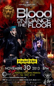 BLOOD ON THE DANCE FLOOR30 Noviembre -  Pasagüero, 