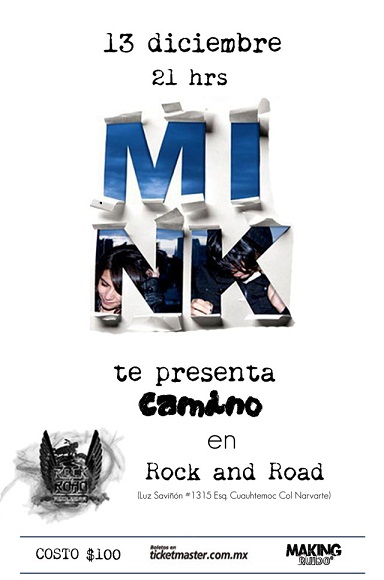 MINK PRESENTA SU LP CAMINO13 DIC. ROCK&ROAD , 