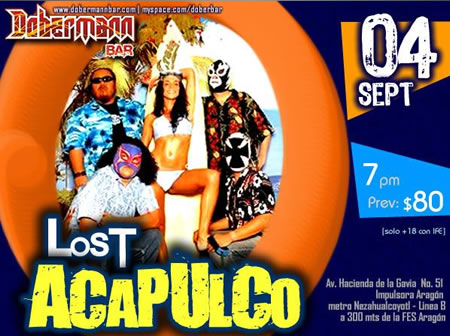 LOST ACAPULCODobermann Bar - 4 Septiembre, Ganadores, 