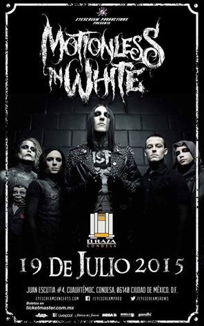 MOTIONLESS IN WHITEEn el Plaza Condesa en julio, 