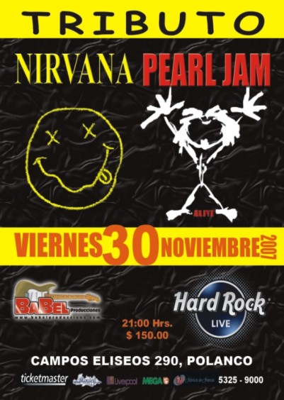 TRIBUTO A NIRVANA Y PEARL JAM Hard Rock Live , 