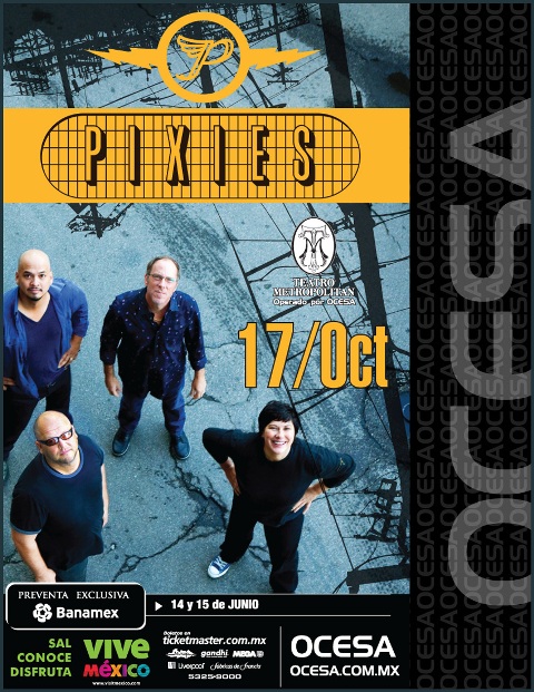 PIXIES EN MÉXICO17 de Octubre / Teatro Metropolitán, 