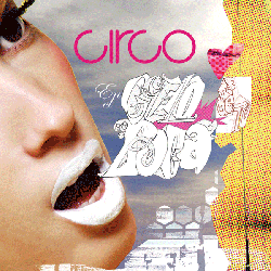 CIRCO estrena material'EN EL CIELO DE TU BOCA', 