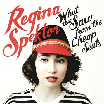 REGINA SPEKTORRegresa con WHAT WE SAW FROM THE CHEAP SEATS, 