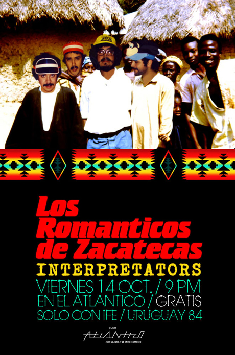 Los Románticos de Zacatecas e InterpretatorsClub Atlántico 14 Oct *Evento Gratuito*, 