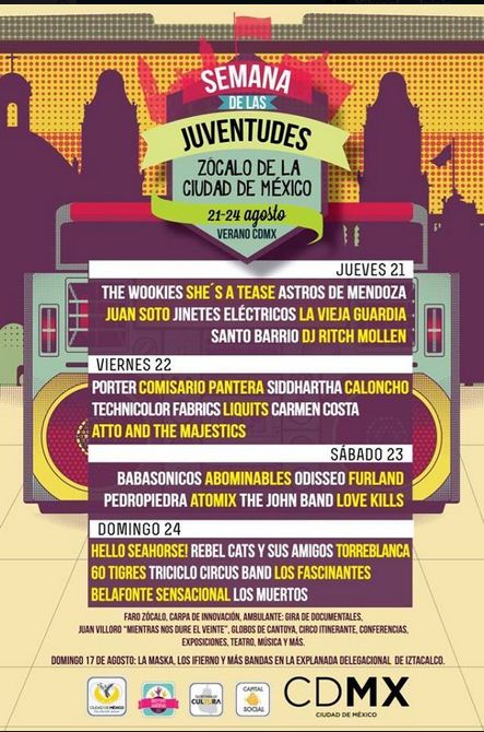 SEMANA DE LAS JUVENTUDES21 al 24 de Agosto - Zócalo., 