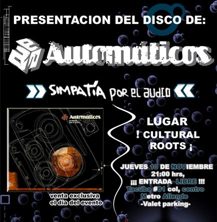 Automáticos Presentación Nuevo Disco 'Simpatía por el Audio', 