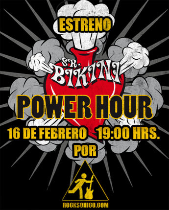 SR. BIKINI POWER HOURESTRENO 16 DE FEBRERO EN EXCLUSIVA, 