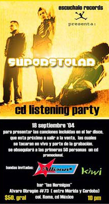 SUPERSTELAR'CD Listening Party' Sábado 18 de semtiembre, Bar Las Hormigas , 