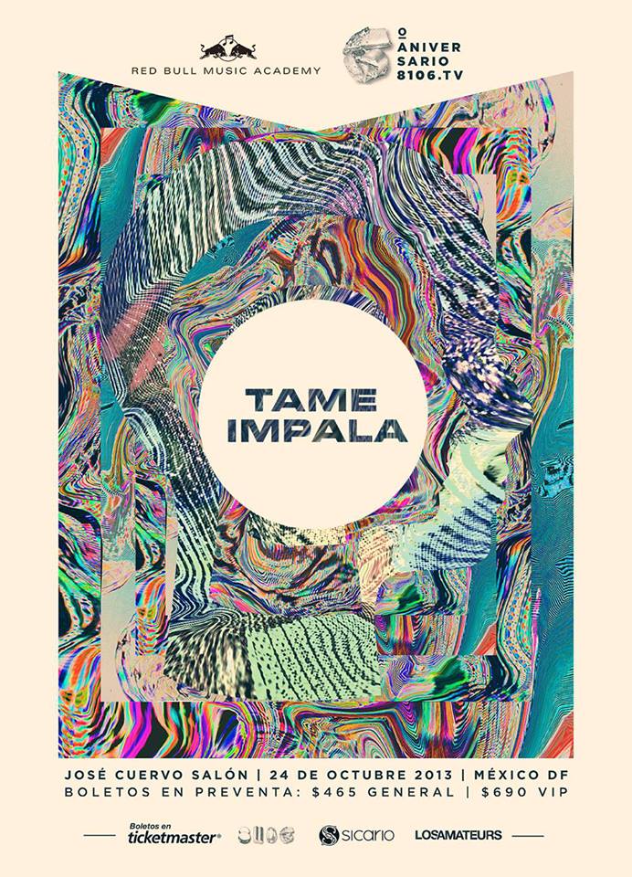 TAME IMPALA24 Octubre - José Cuervo Salón, 